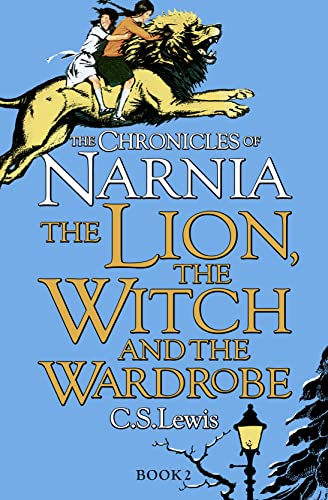The Lion, the Witch and the Wardrobe (The Chronicles of Narnia)